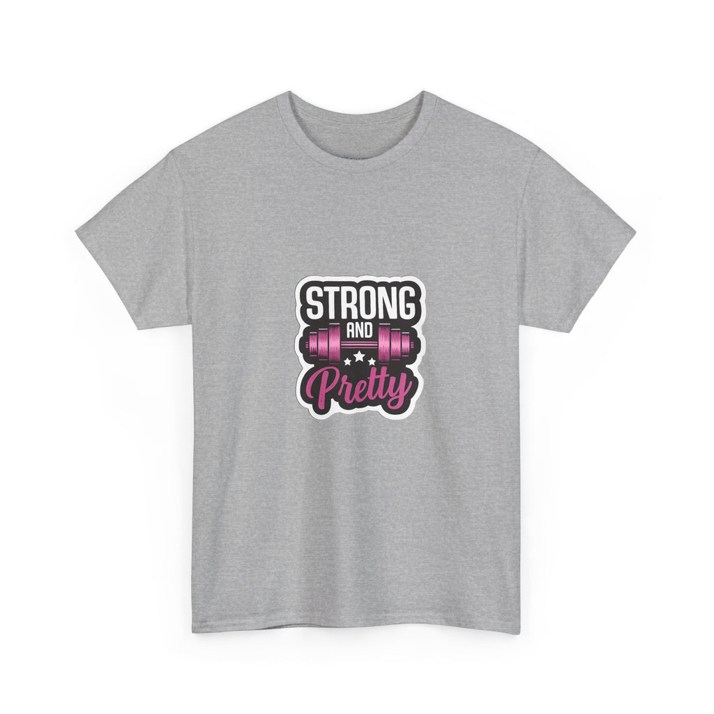 Strong and Pretty Tee — 'Strong and Pretty' Fitness Graphic T-Shirt