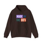 Made in the 80's Hoodie — Retro '80s Babe Vintage Graphic Sweatshirt.