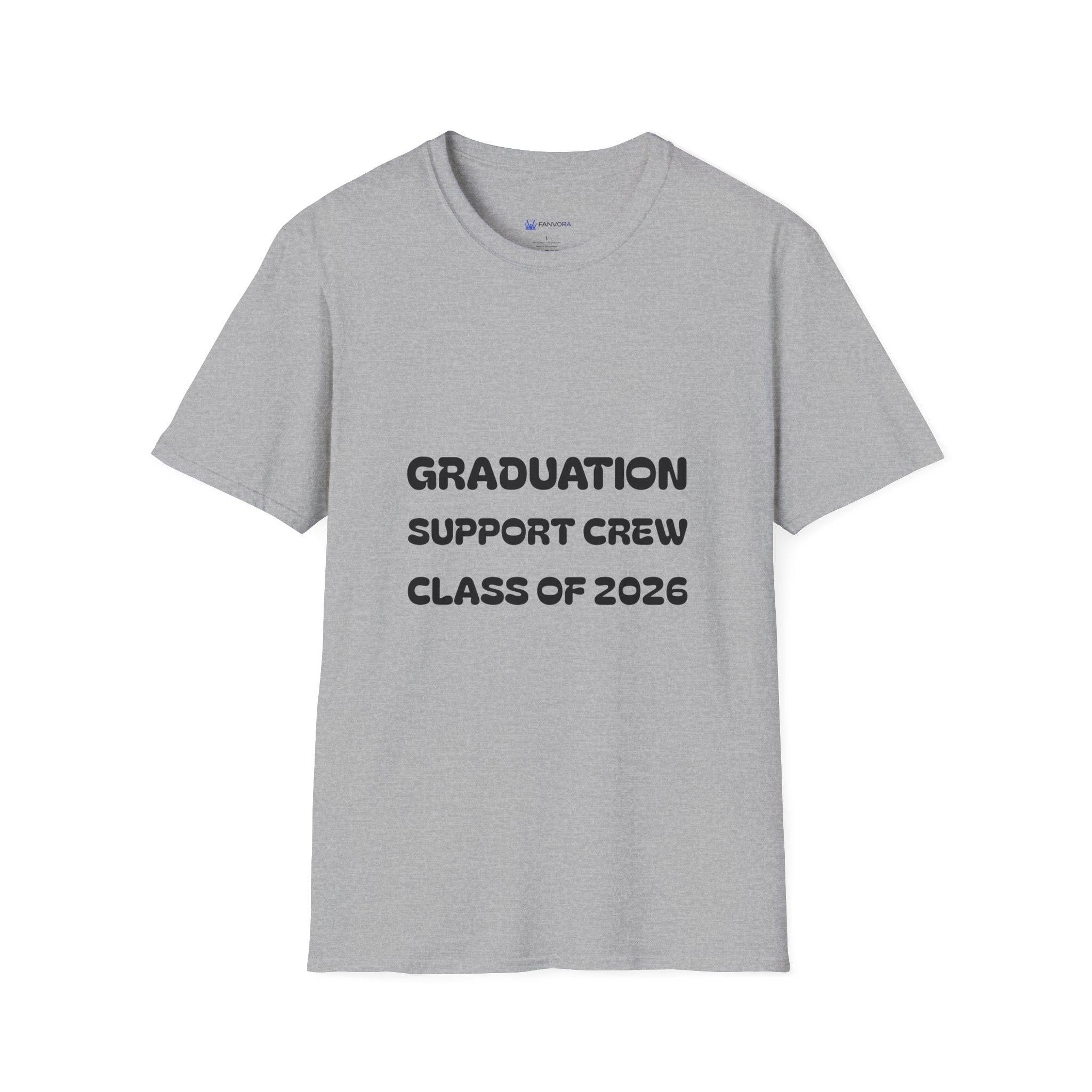 Graduation Support Crew T-Shirt — “Class of 2026” Proud Mom Tee.