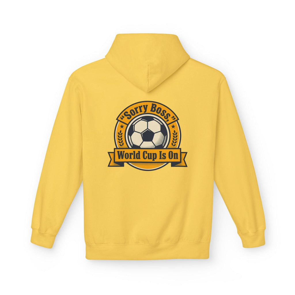 CR7 Fan inspired World Cup Is On Hoodie — “Sorry Boss” Soccer Fan Pullover.