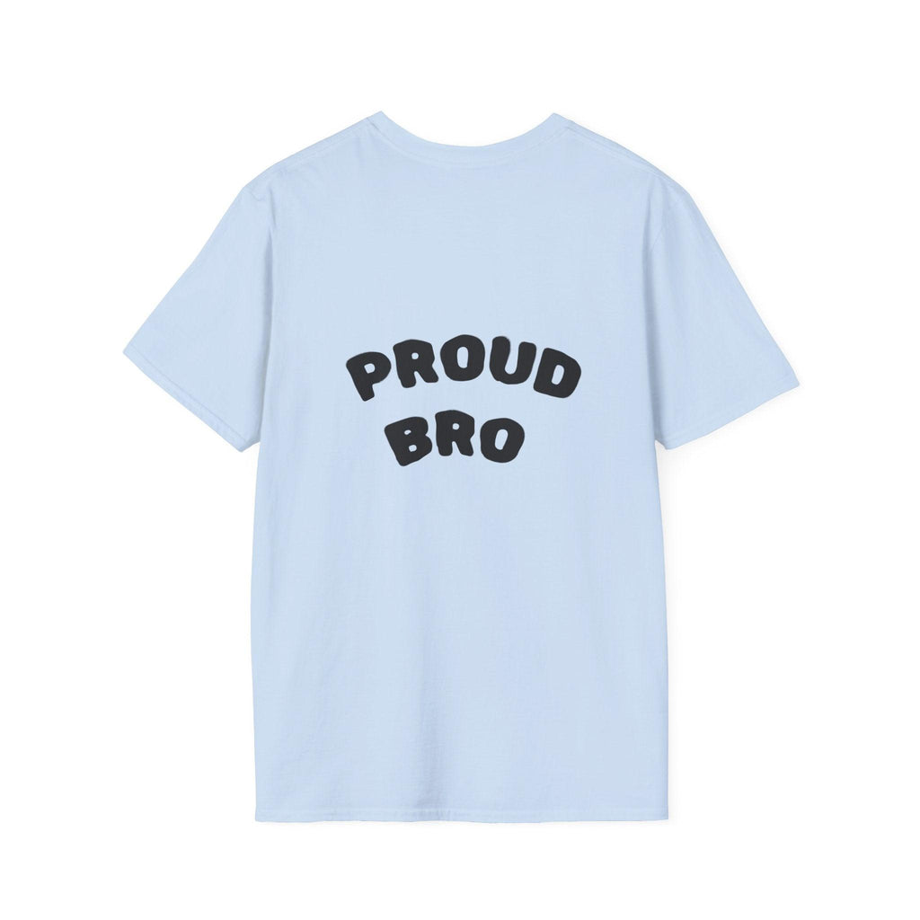 Graduation Day T-Shirt — "Proud Bro" Back Graphic.