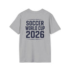 Unisex World Cup 2026 Fan Inspired Design - Your Fan Moment is One Click Away.
