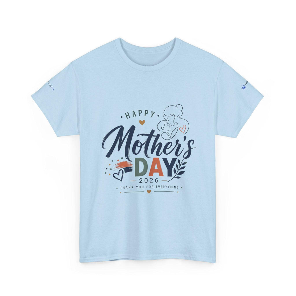 Unisex - Mother's Day T-Shirt - "Happy Mother’s Day 2026".