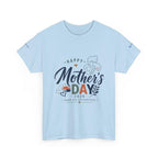Unisex - Mother's Day T-Shirt - "Happy Mother’s Day 2026".