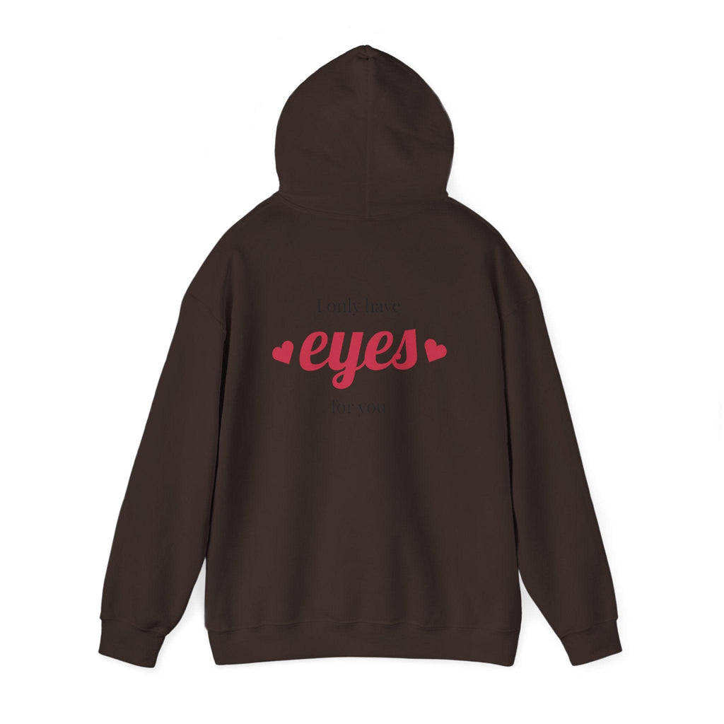 Valentine Hearts Hoodie — "I Only Have Eyes for You" Romantic Pullover.
