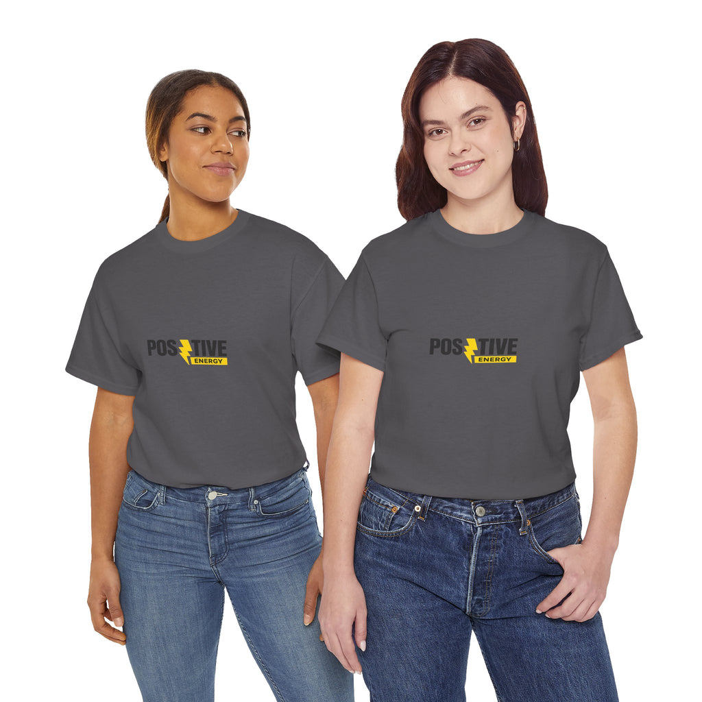 Positive Energy T-Shirt — Minimal Motivational Tee