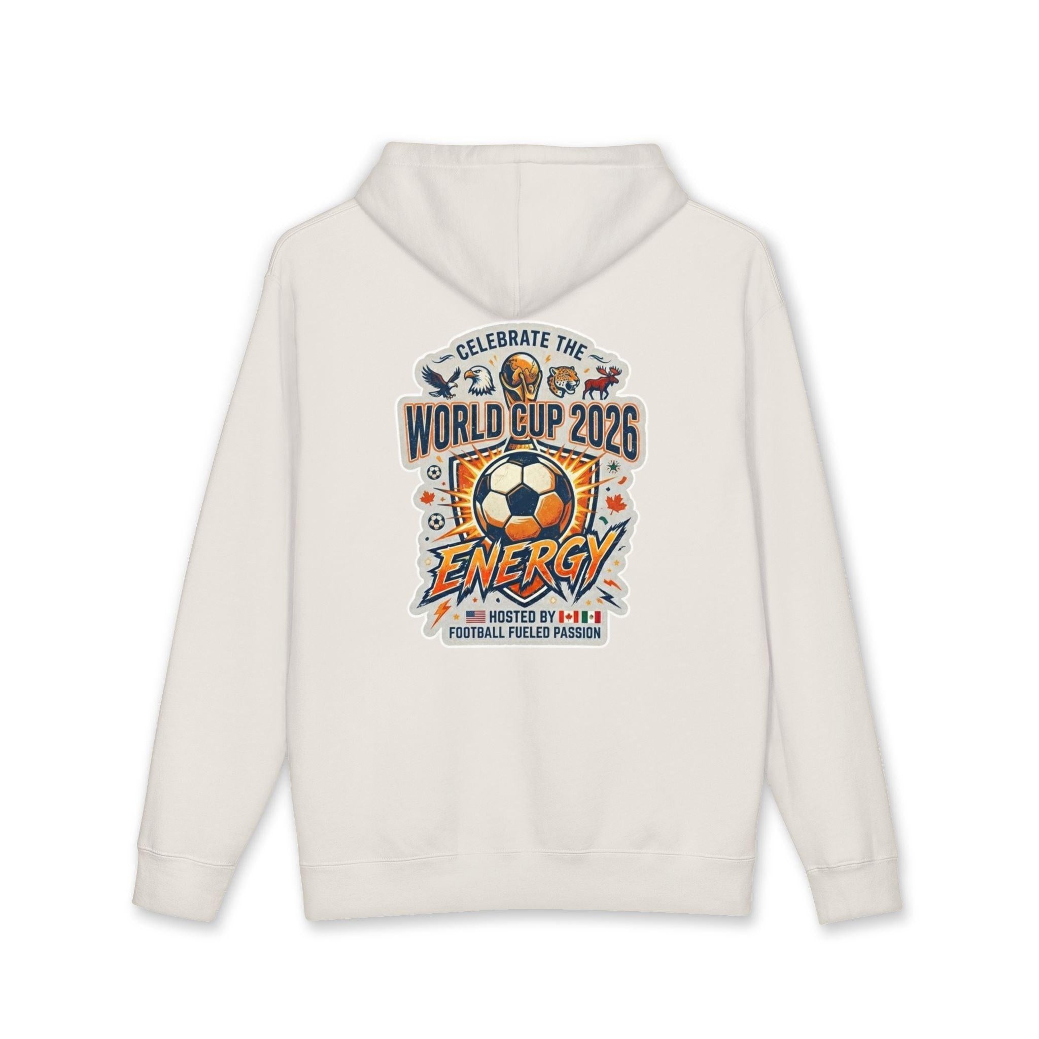 World Cup 2026 Soccer Hoodie - "Celebrate the World Cup 2026 Energy".