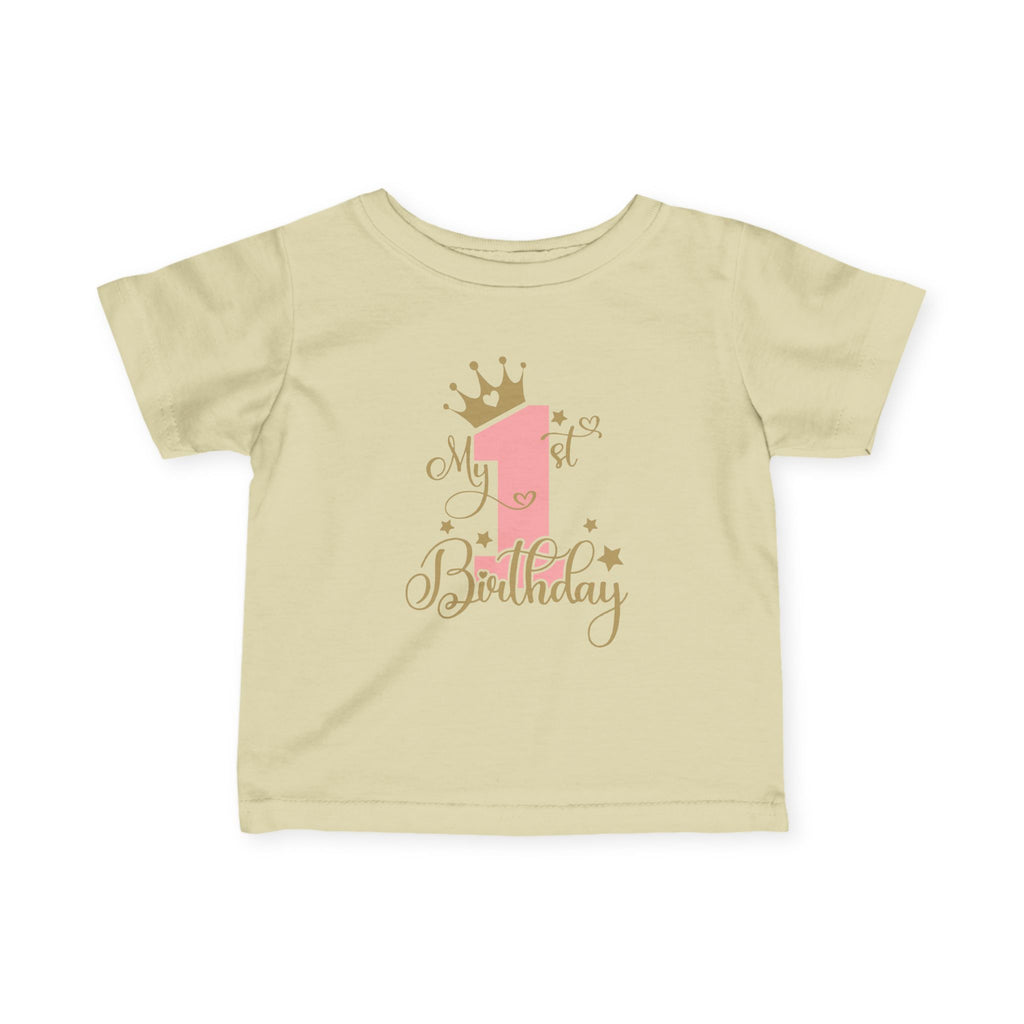 Infant Tee — "My 1st Birthday" Pink Crown First Birthday Shirt