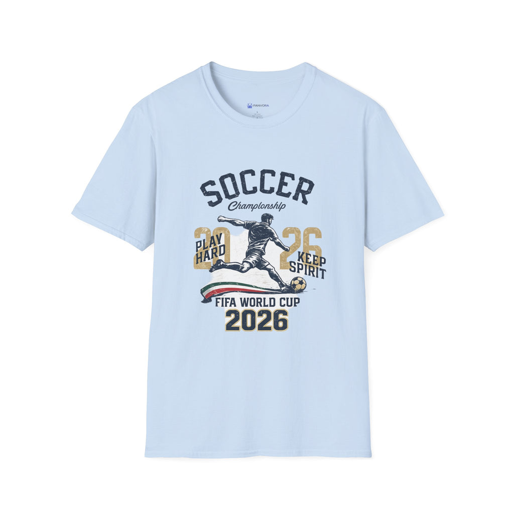 Soccer Championship 2026 T-Shirt —  Play Hard Soccer Tee