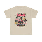 Mom Superhero T-Shirt — "I Don't Need Superpowers, I Am a Mom" Mother's Day Gift.