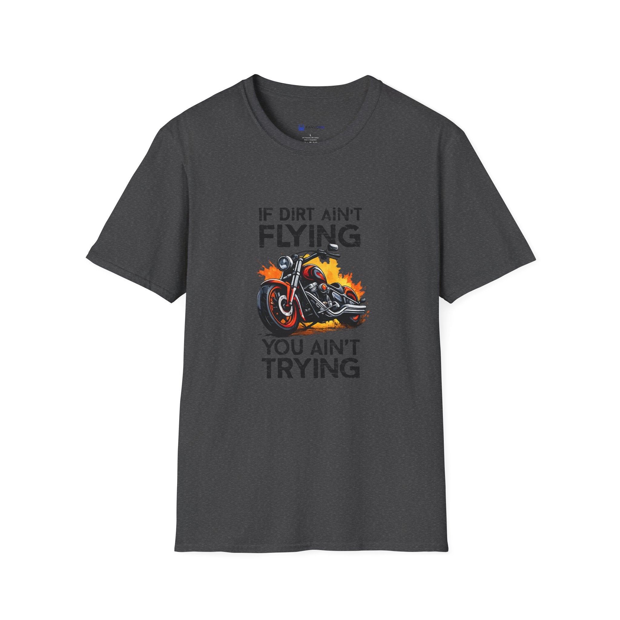 If Dirt Ain't Flying Motorcycle T‑Shirt — Off‑Road Biker Tee