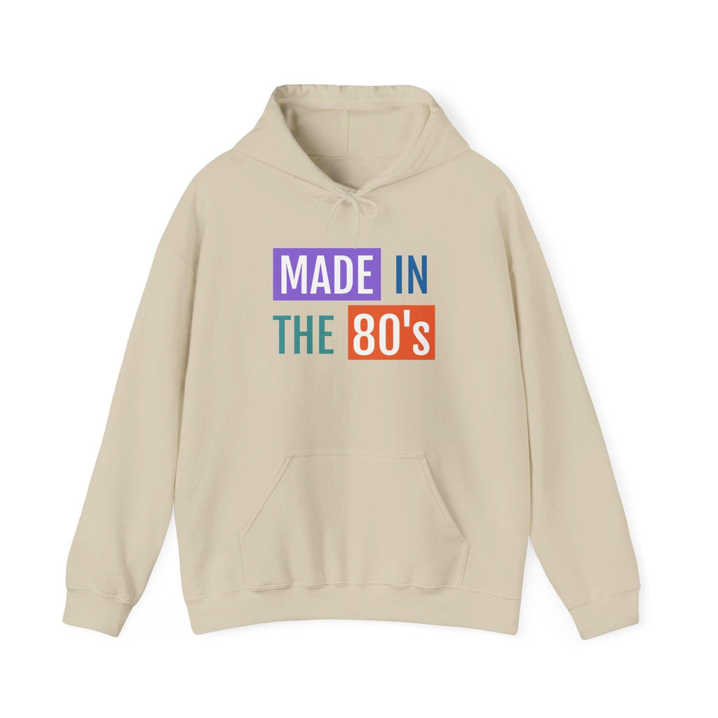 Made in the 80's Hoodie — Retro '80s Babe Vintage Graphic Sweatshirt.