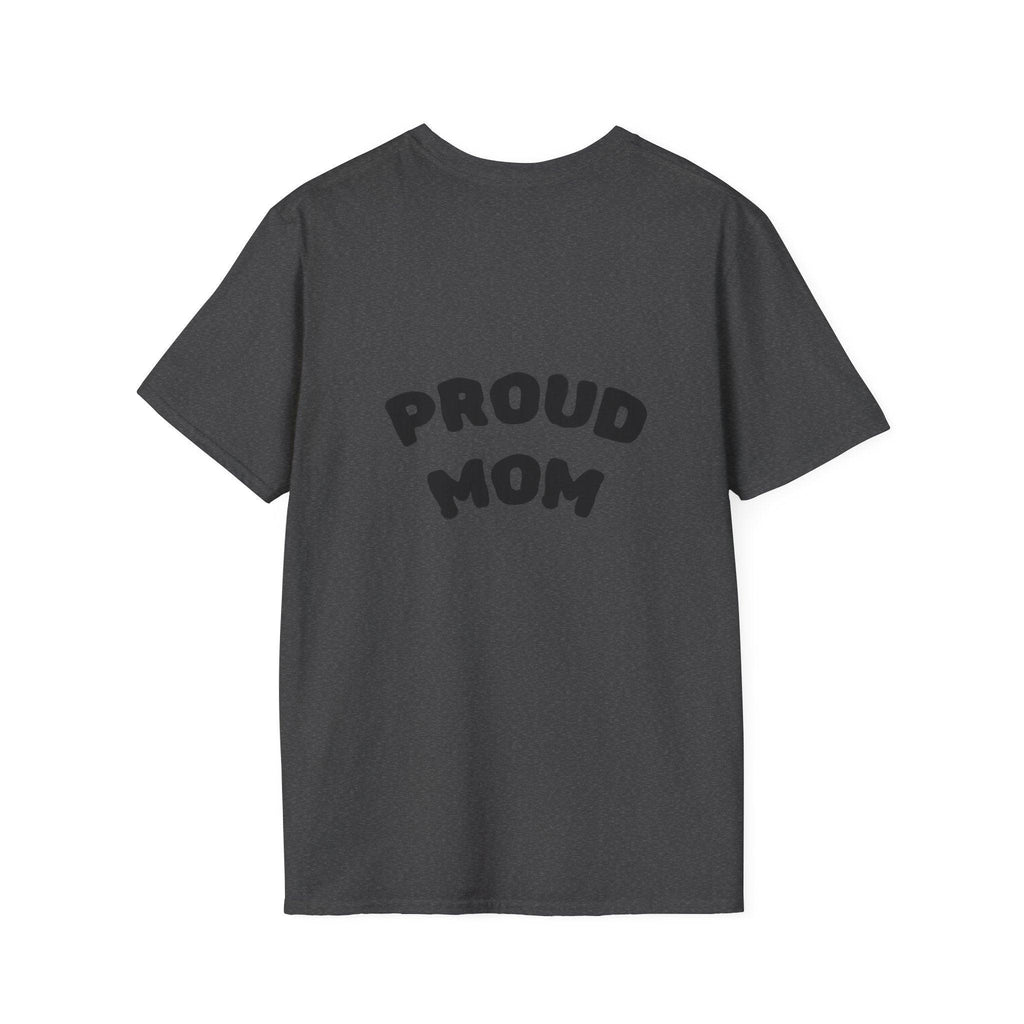 Graduation Day T-Shirt — "Proud Mom" Back Graphic.