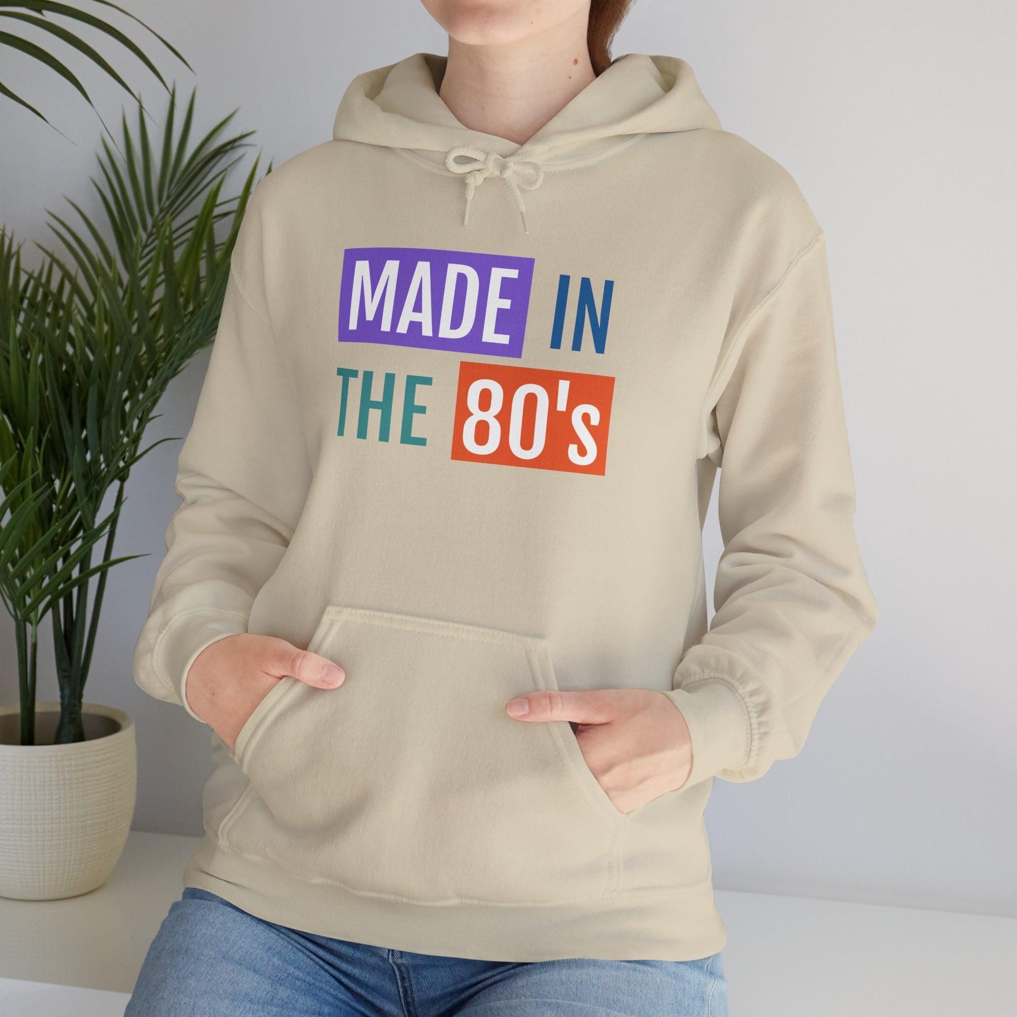 Made in the 80's Hoodie — Retro '80s Babe Vintage Graphic Sweatshirt.