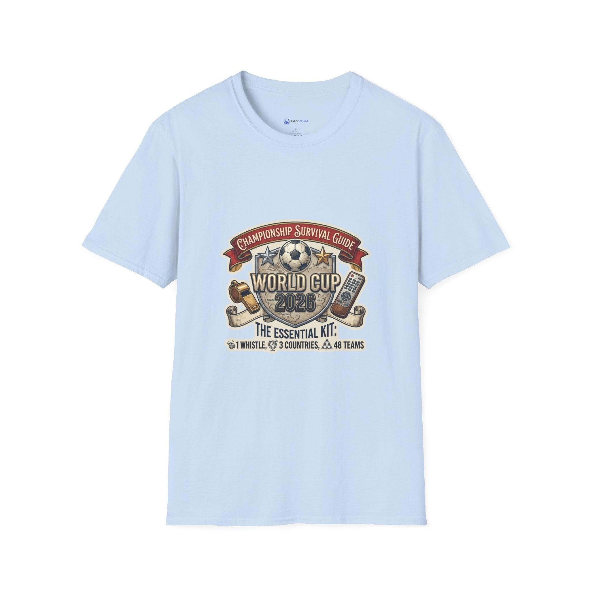 Unisex - World Cup Survival Guide T-Shirt — "The Essential Kit" Soccer Fan Tee.