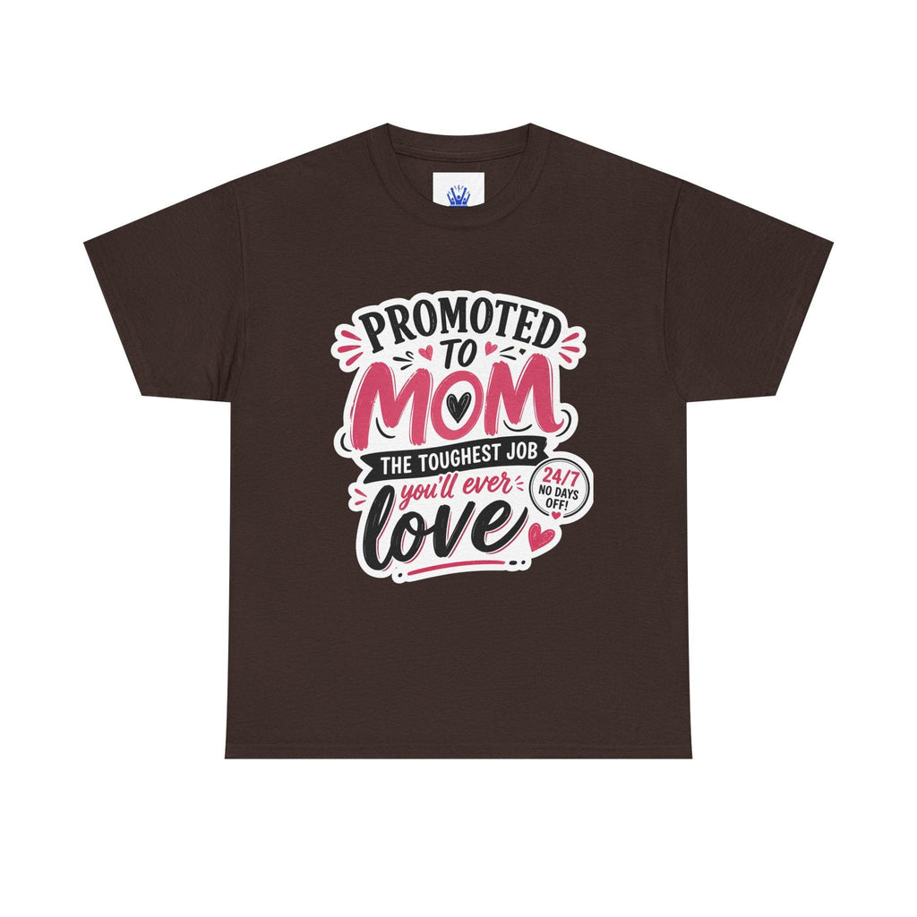 Promoted to Mom T-Shirt – “Promoted to Mom: The Toughest Job You’ll Ever Love” Gift Tee.