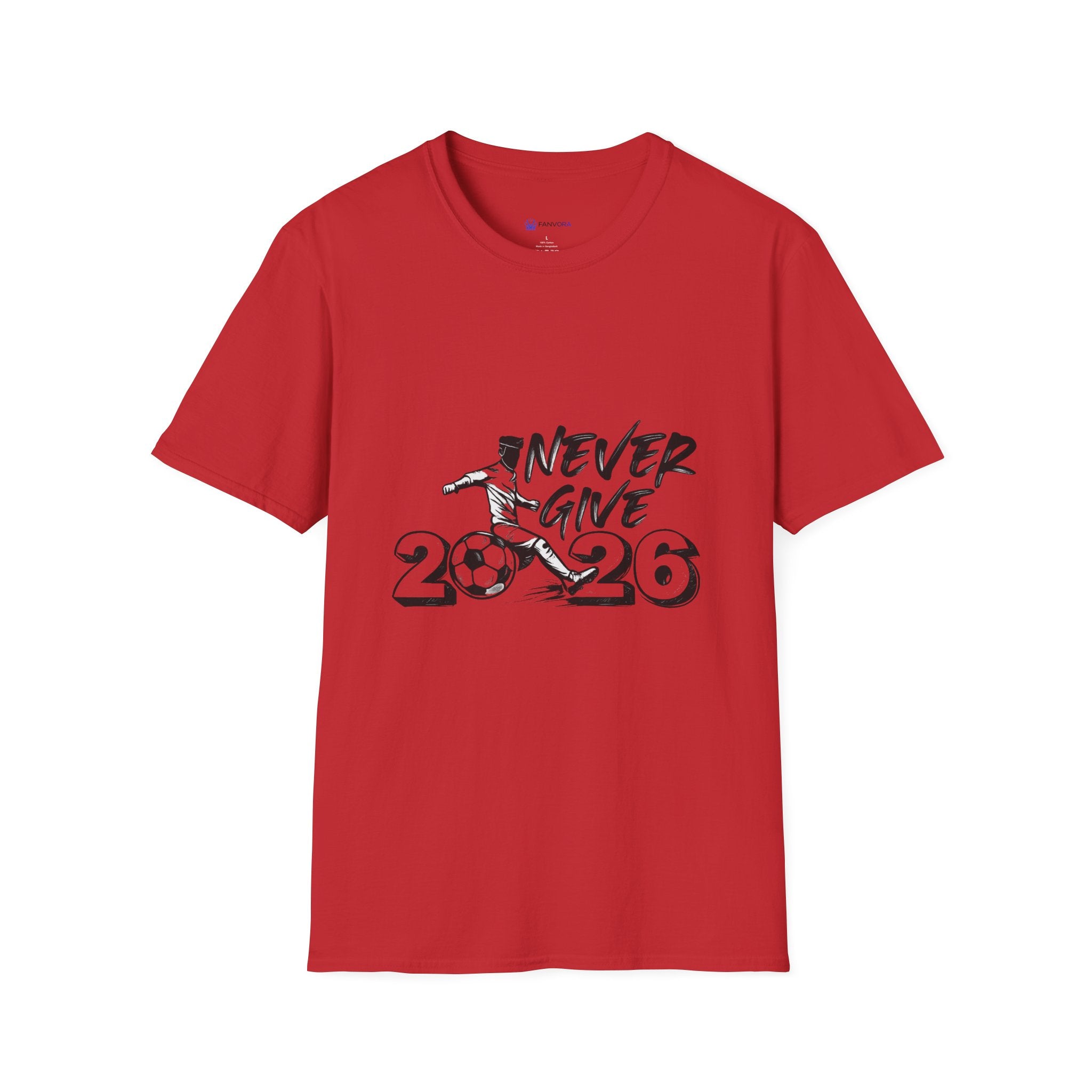 Never Give Up 2026 T-Shirt — Motivational Sports Quote Tee