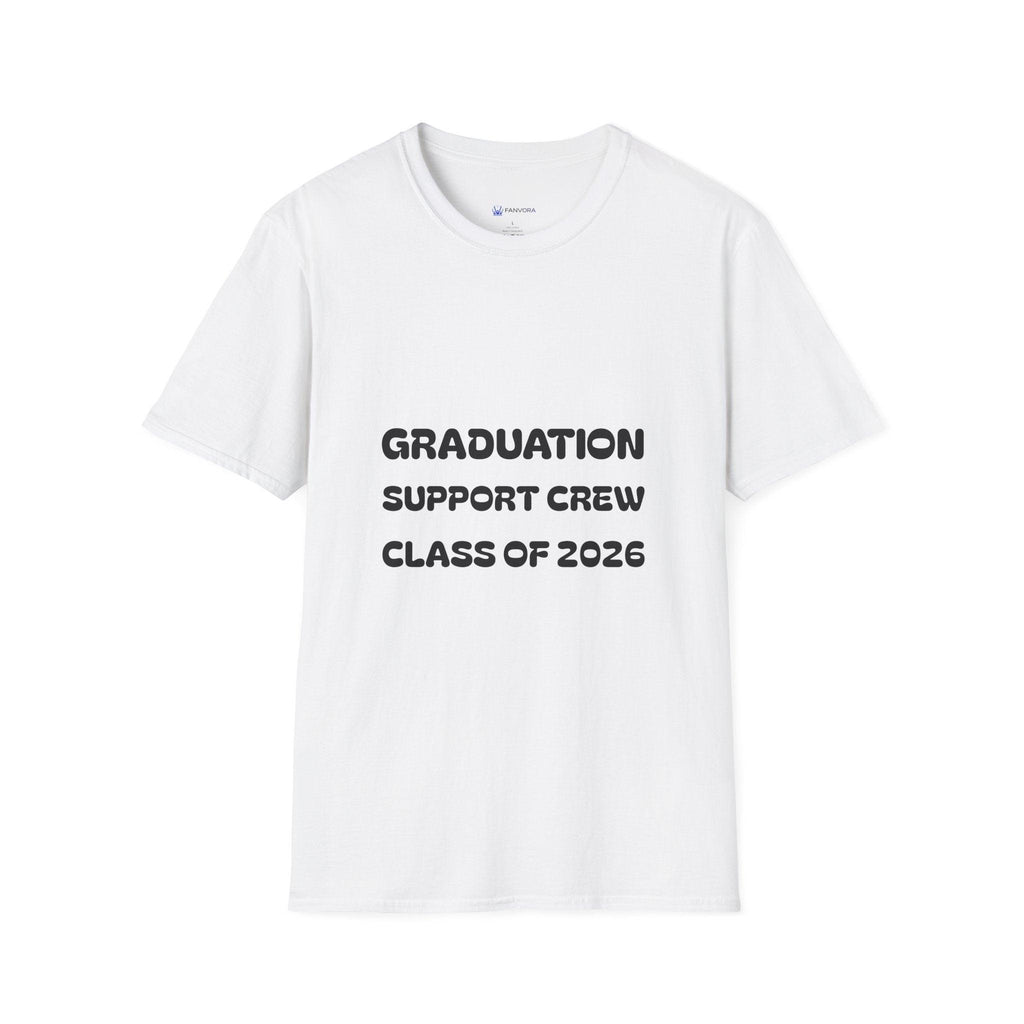 Graduation Support Crew T-Shirt — “Class of 2026” Proud Mom Tee.