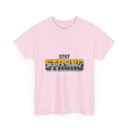 Stay Strong Believe In Yourself T-Shirt — Motivational Graphic Tee