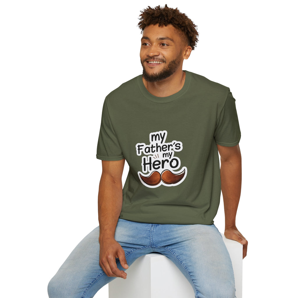 My Father's My Hero T-Shirt – Father's Day Mustache Gift Tee