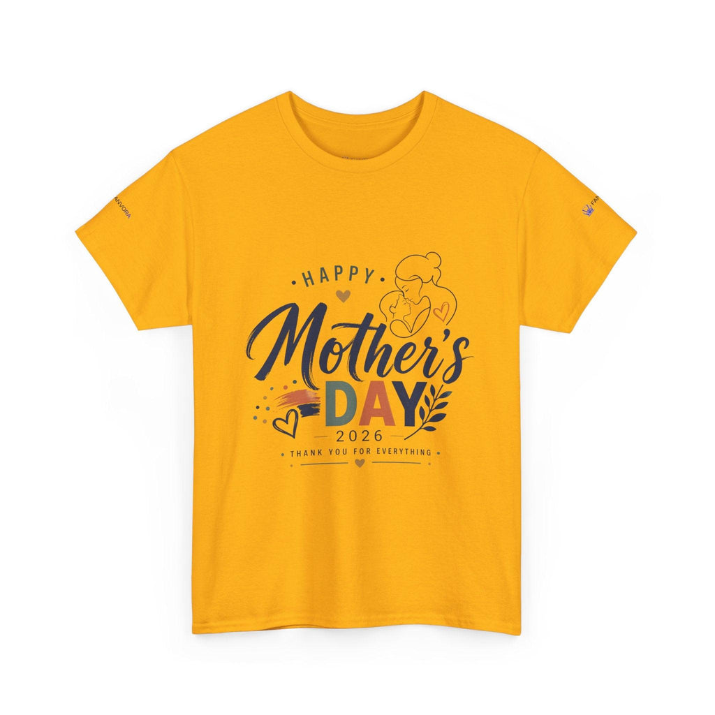 Unisex - Mother's Day T-Shirt - "Happy Mother’s Day 2026".