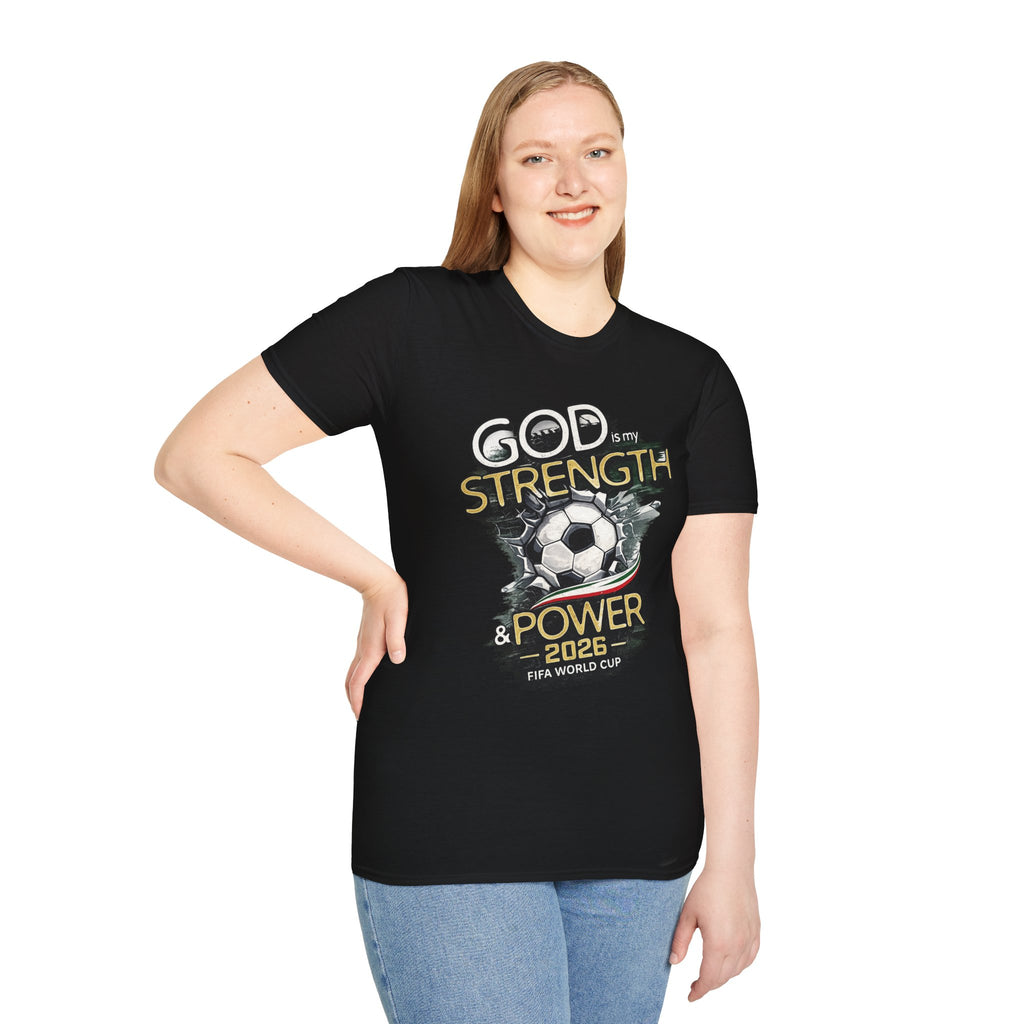 God Is My Strength Soccer T-Shirt — Christian Faith & Football Power 2026