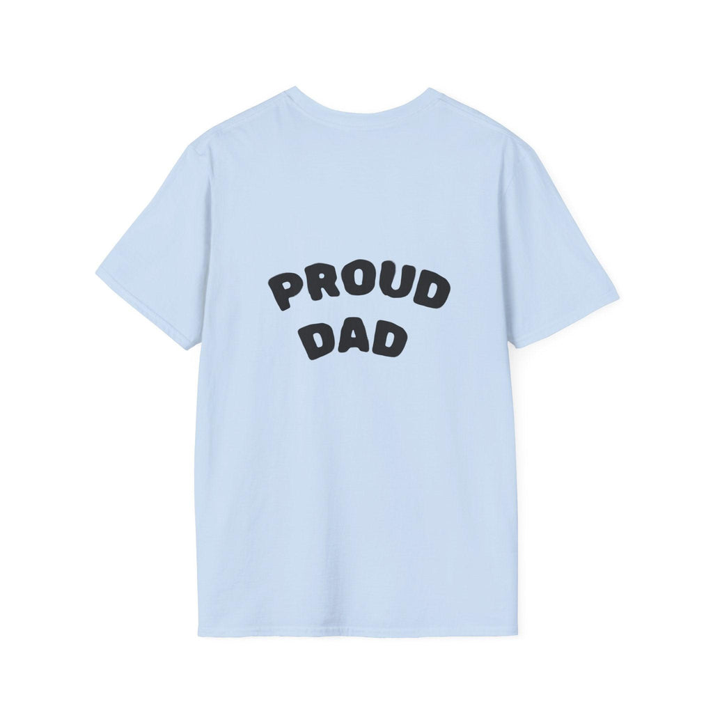 Graduation Day T-Shirt — "Proud DAD" Back Graphic.