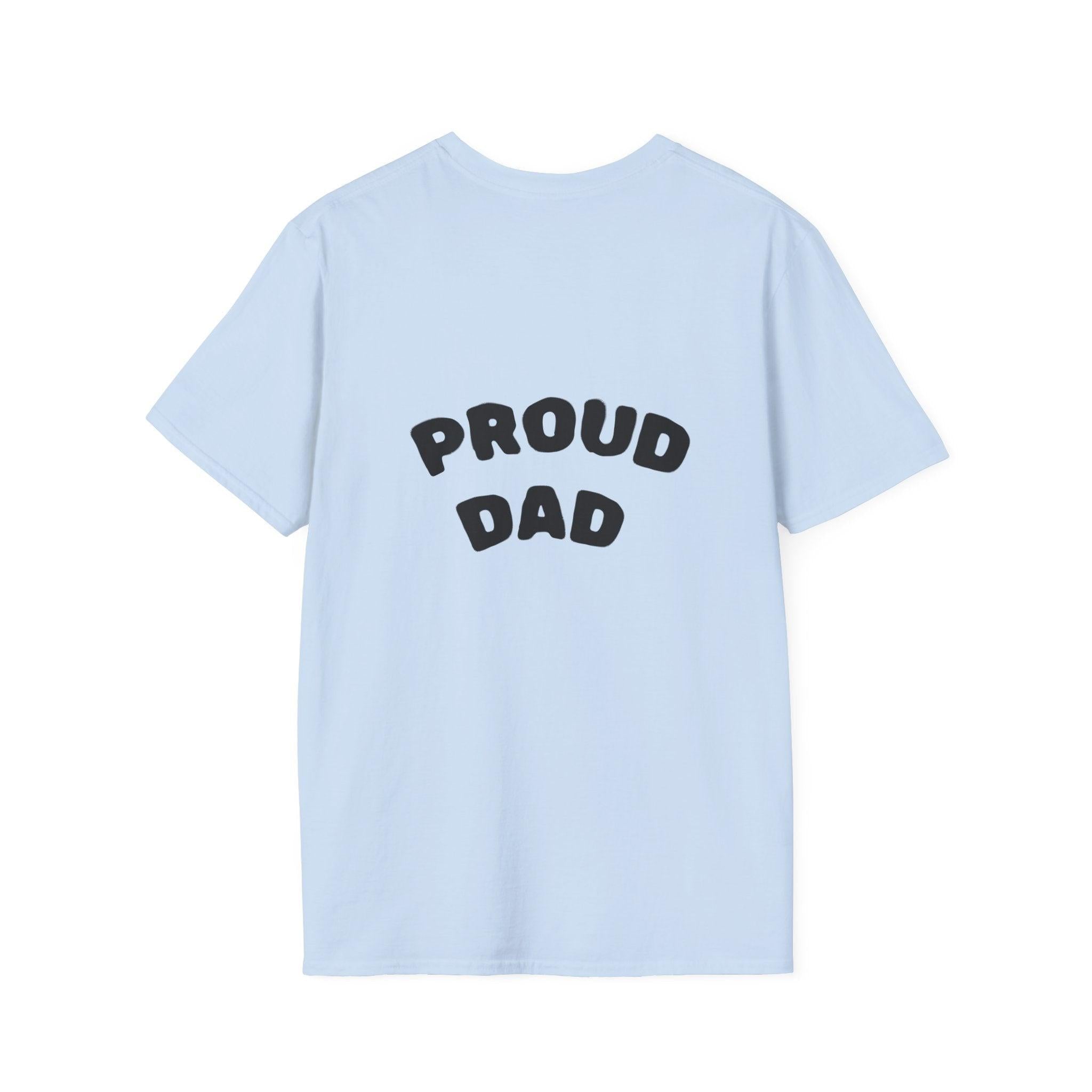 Graduation Day T-Shirt — "Proud DAD" Back Graphic.