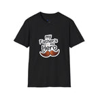 My Father's My Hero T-Shirt – Father's Day Mustache Gift Tee