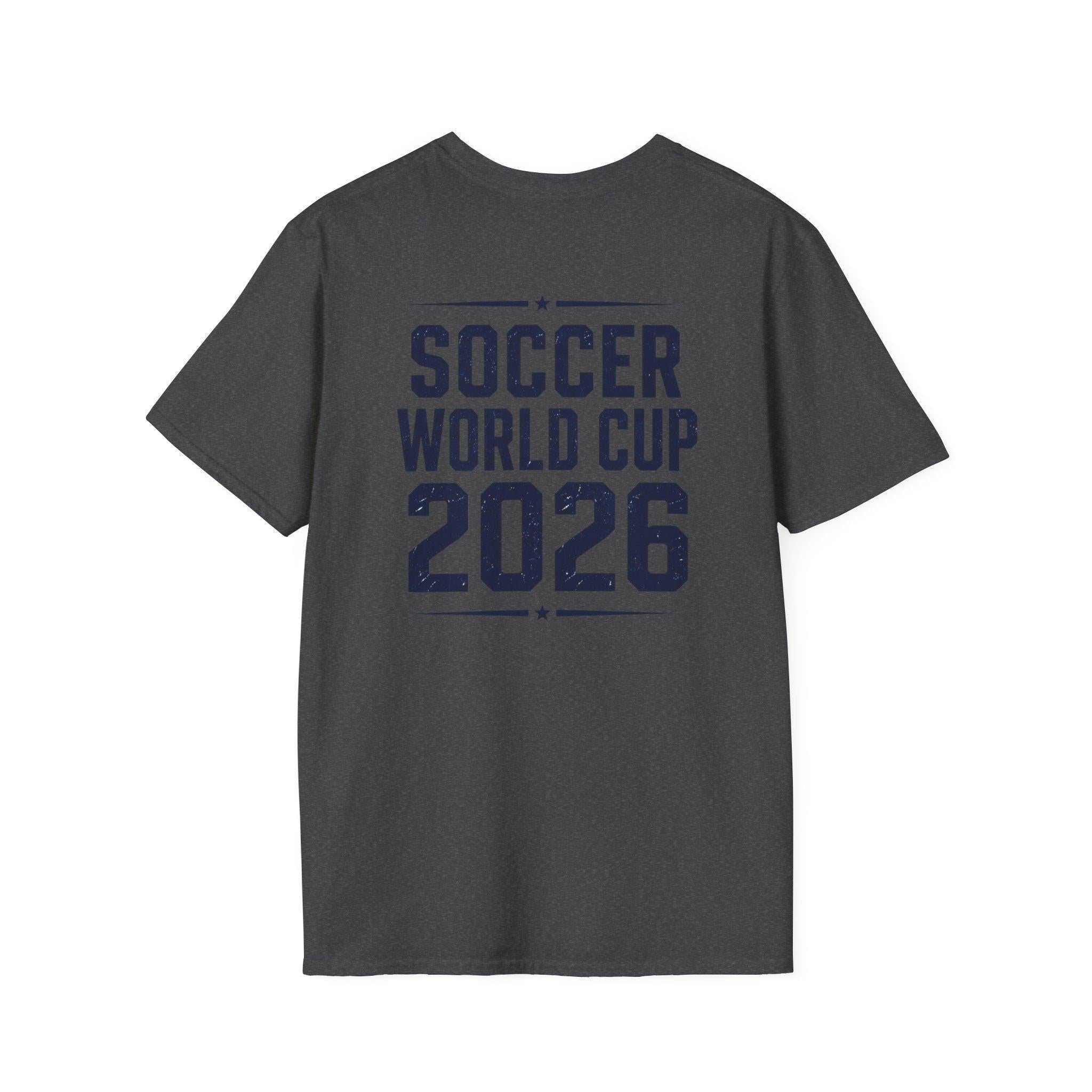 Unisex World Cup 2026 Fan Inspired Design - Your Fan Moment is One Click Away.