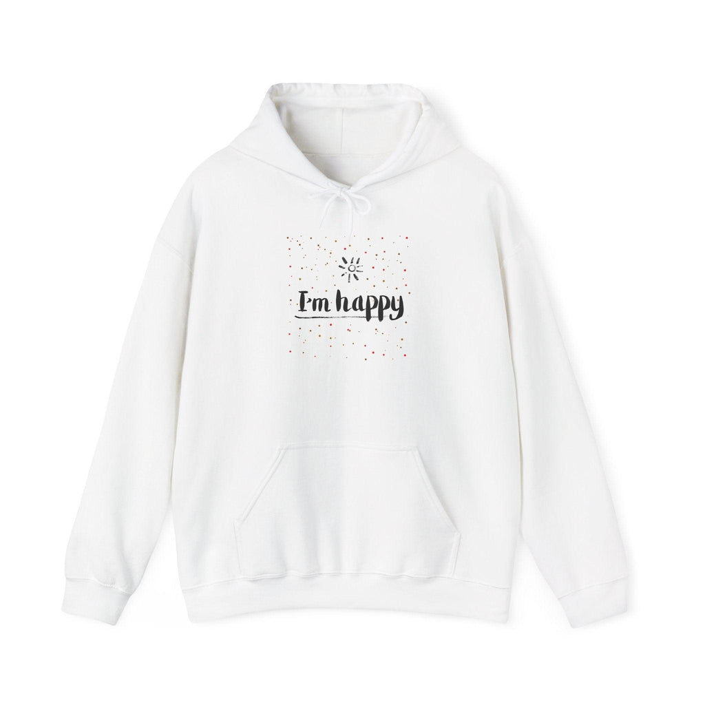 New Day Hoodie — "I'm Happy" Minimal Positive Graphic Sweatshirt.