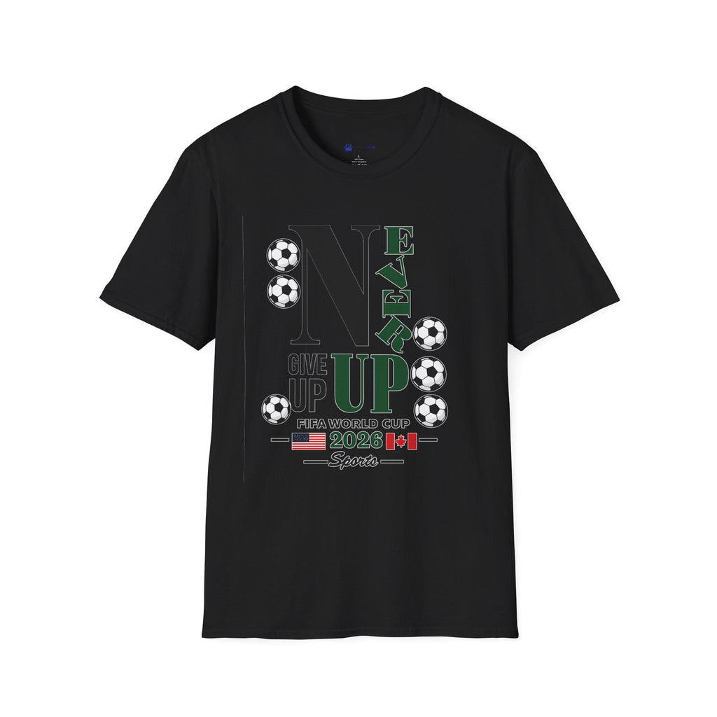 Never Give Up Soccer T‑Shirt — FIFA  2026 Support Tee