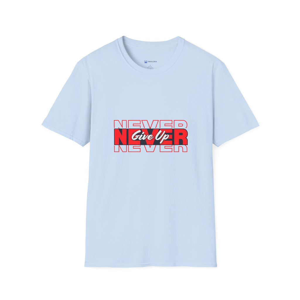 Never Give Up T-Shirt — Motivational Graphic Tee