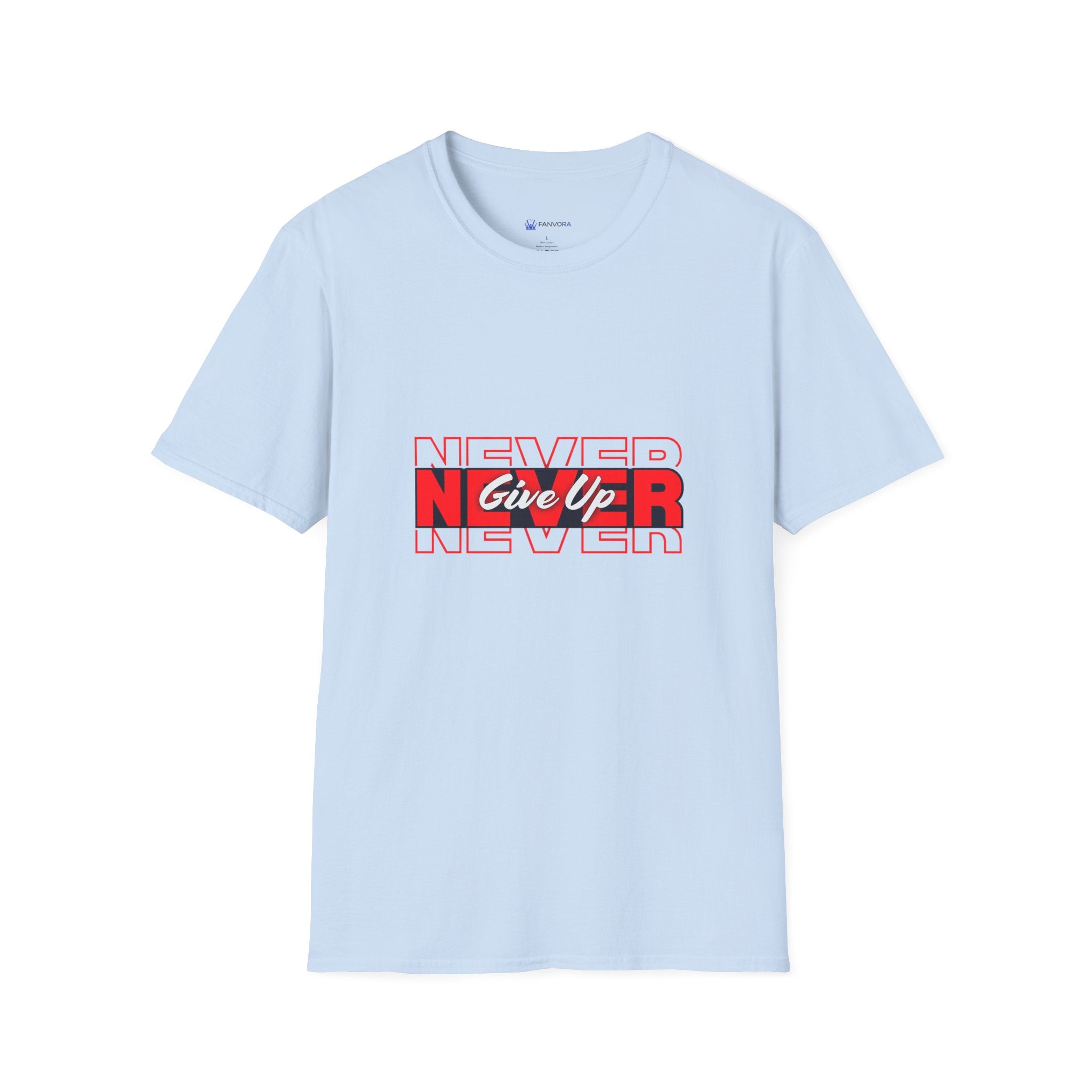 Never Give Up T-Shirt — Motivational Graphic Tee