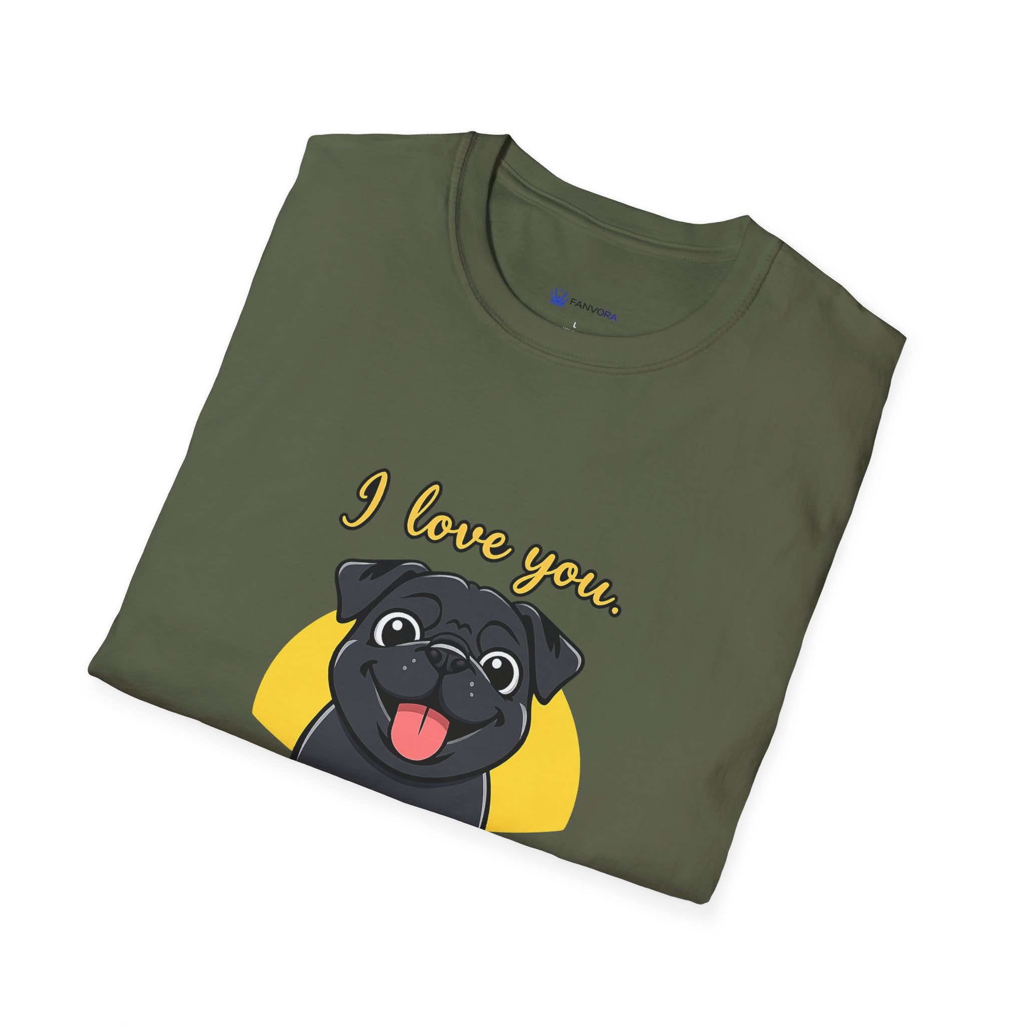 Pug Love T-Shirt — “I love you. FOREVER” Cute Black Pug Graphic Tee