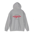 Valentine Hearts Hoodie — "I Only Have Eyes for You" Romantic Pullover.