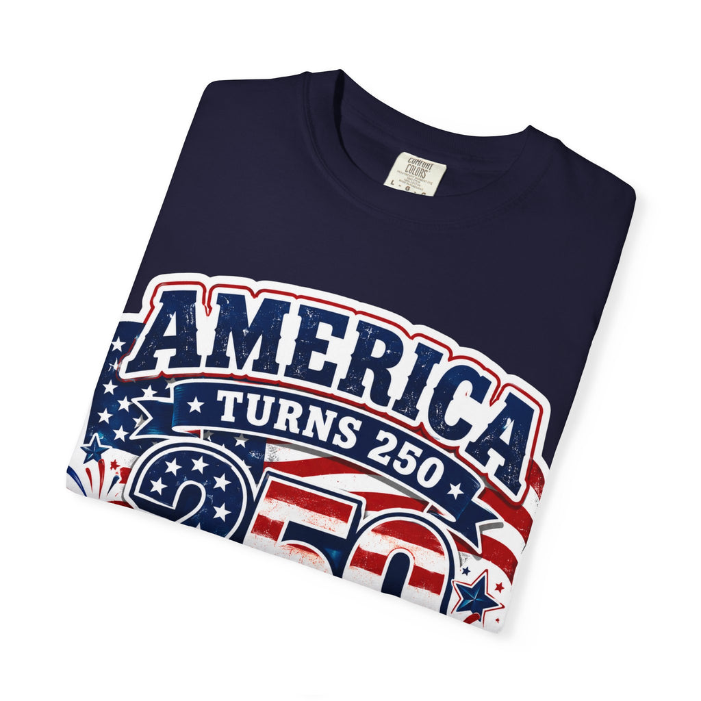 America Turns 250 T-Shirt – "Freedom Looks Good For Its Age" Patriotic 4th of July Tee