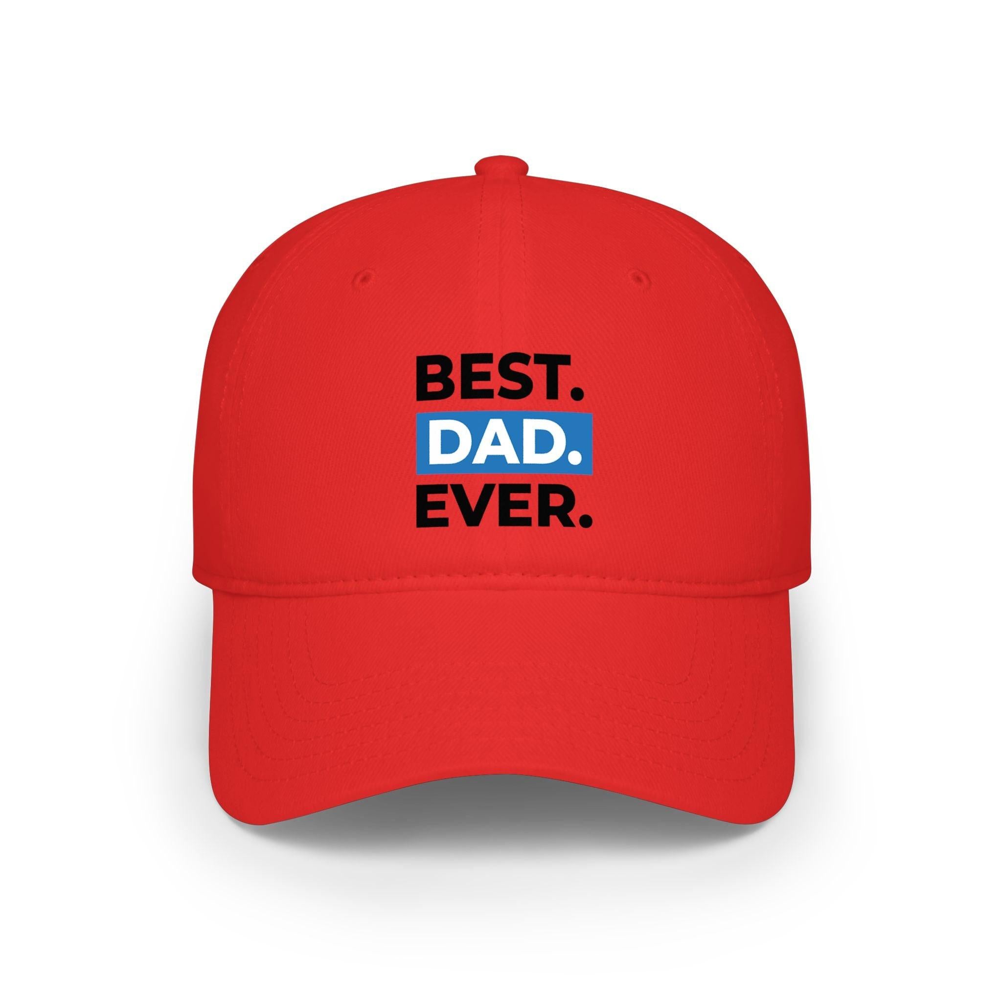 Best Dad Ever embroidered baseball cap