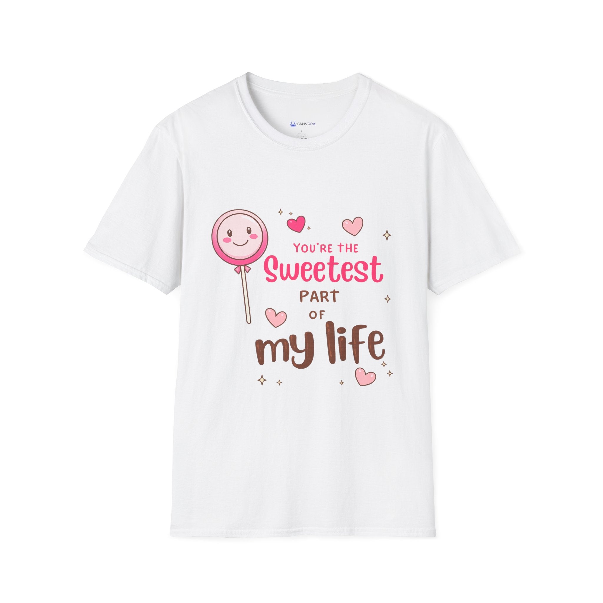 Sweetest Part T-Shirt — Cute Lollipop ‘You’re the Sweetest Part of My Life’ Graphic Tee