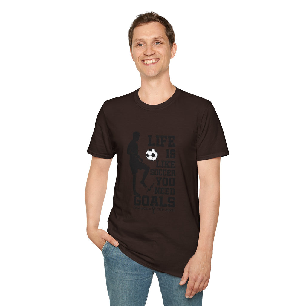 Soccer T-Shirt — "Life Is Like Soccer, You Need Goals" Athletic Tee