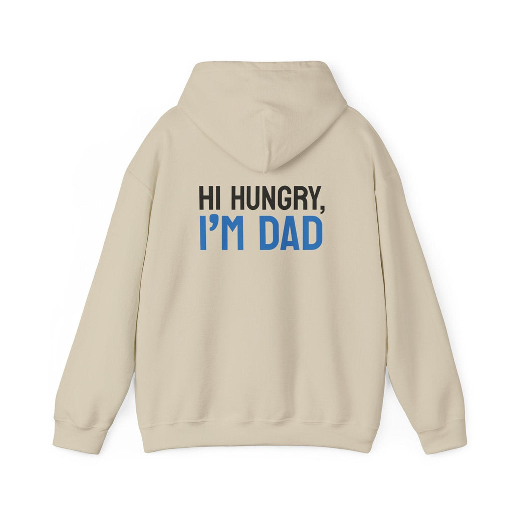 Dad Hoodie — “Hi Hungry, I’m Dad” Funny Father’s Day Pullover.