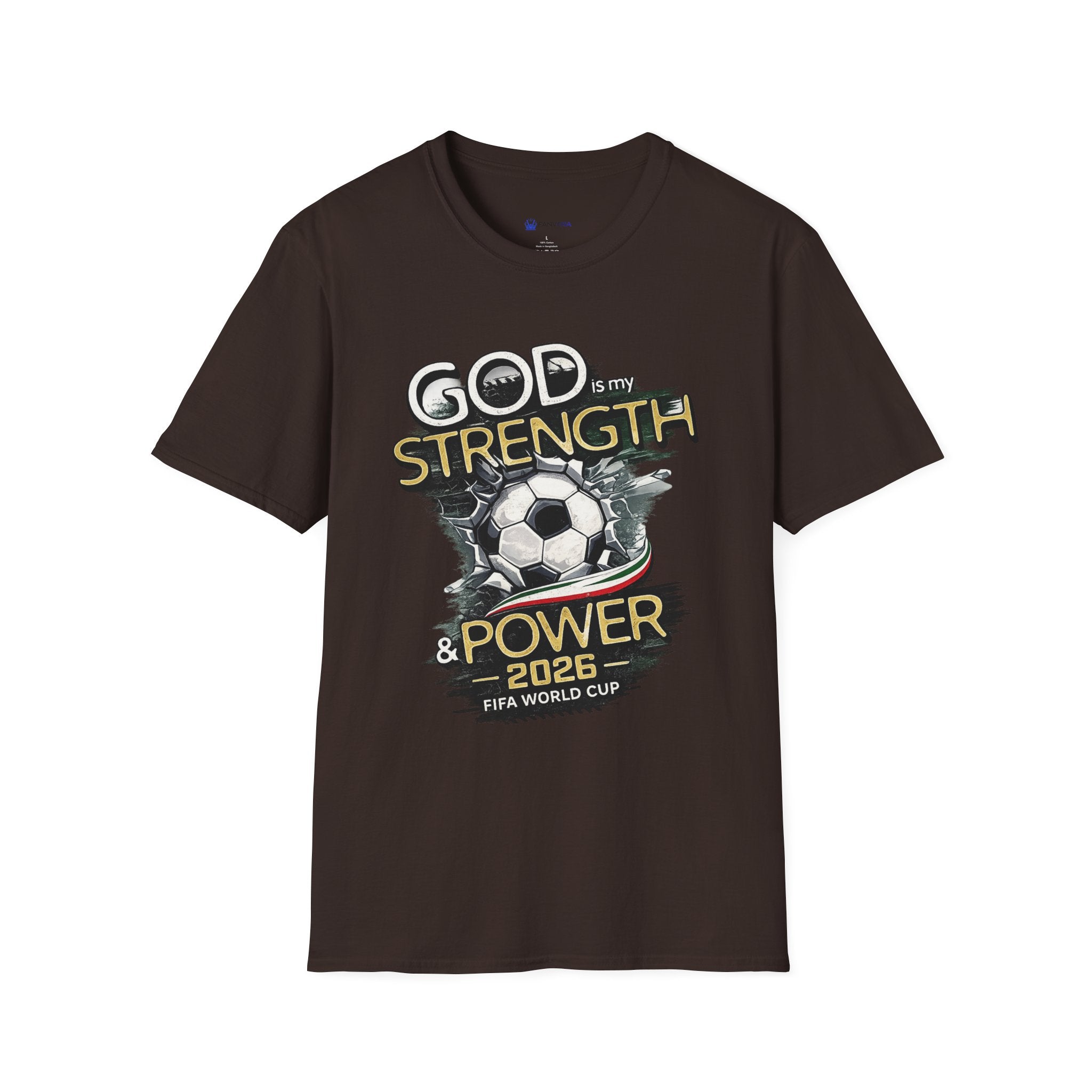 God Is My Strength Soccer T-Shirt — Christian Faith & Football Power 2026