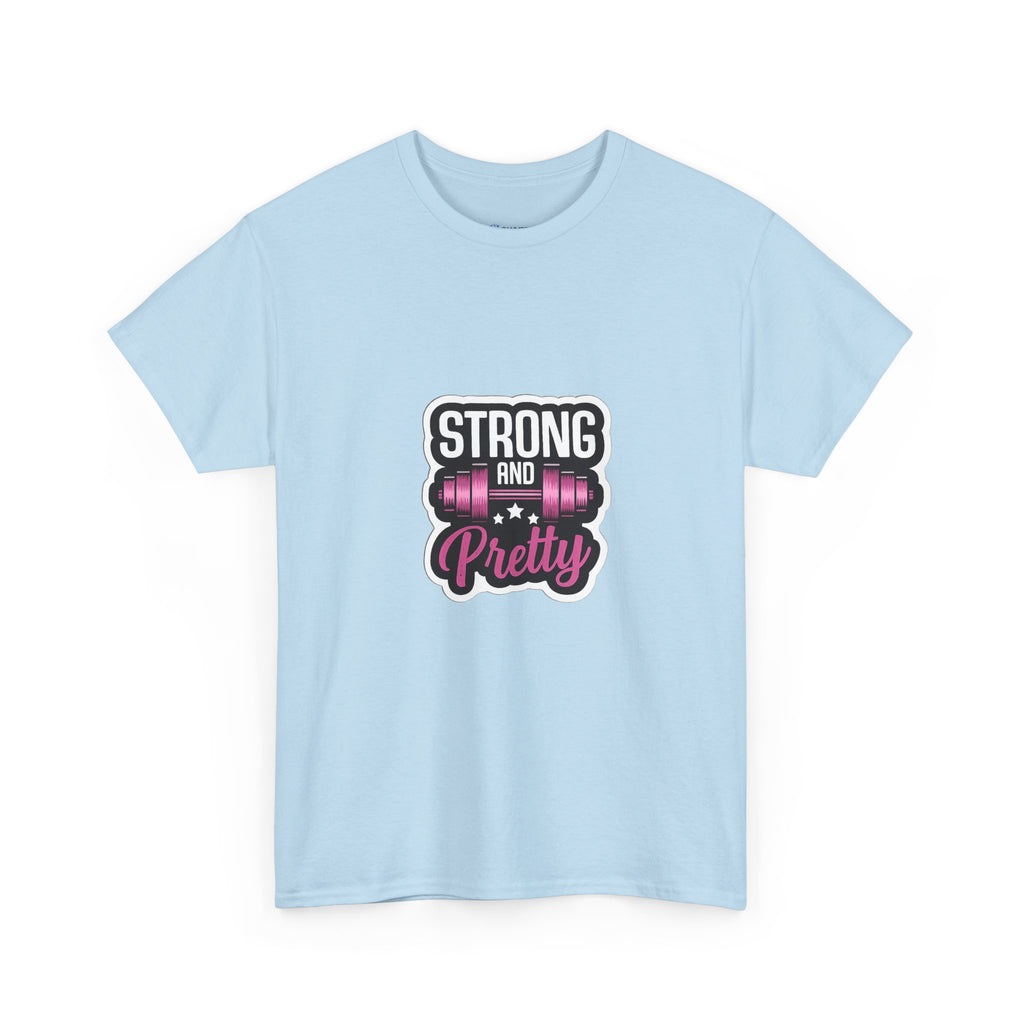 Strong and Pretty Tee — 'Strong and Pretty' Fitness Graphic T-Shirt
