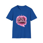 Birthday T-Shirt — “It's My Birthday” Pink Crown Celebration Tee
