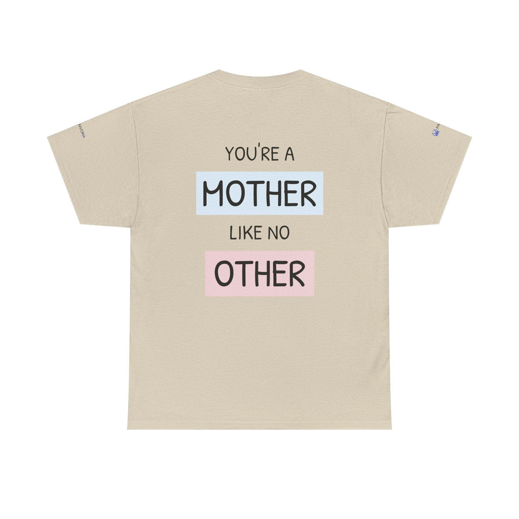 Mother's Day T-Shirt – "You're a Mother Like No Other" Floral Design.