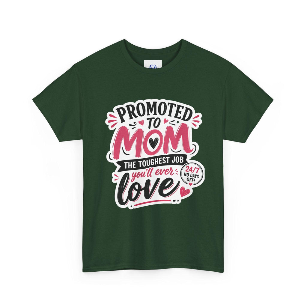 Promoted to Mom T-Shirt – “Promoted to Mom: The Toughest Job You’ll Ever Love” Gift Tee.