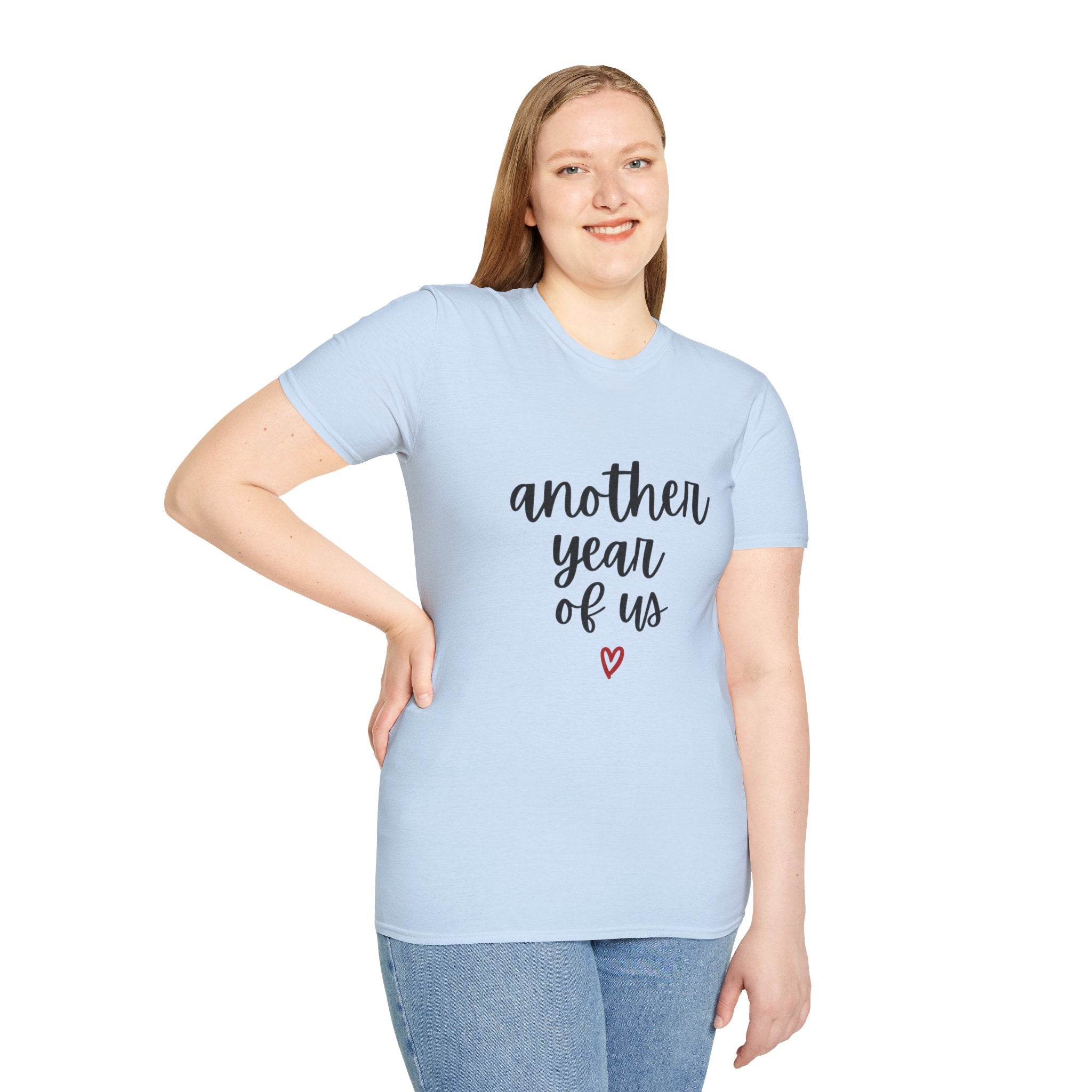 Another Year of Us T-Shirt — Anniversary Couples Romantic Tee