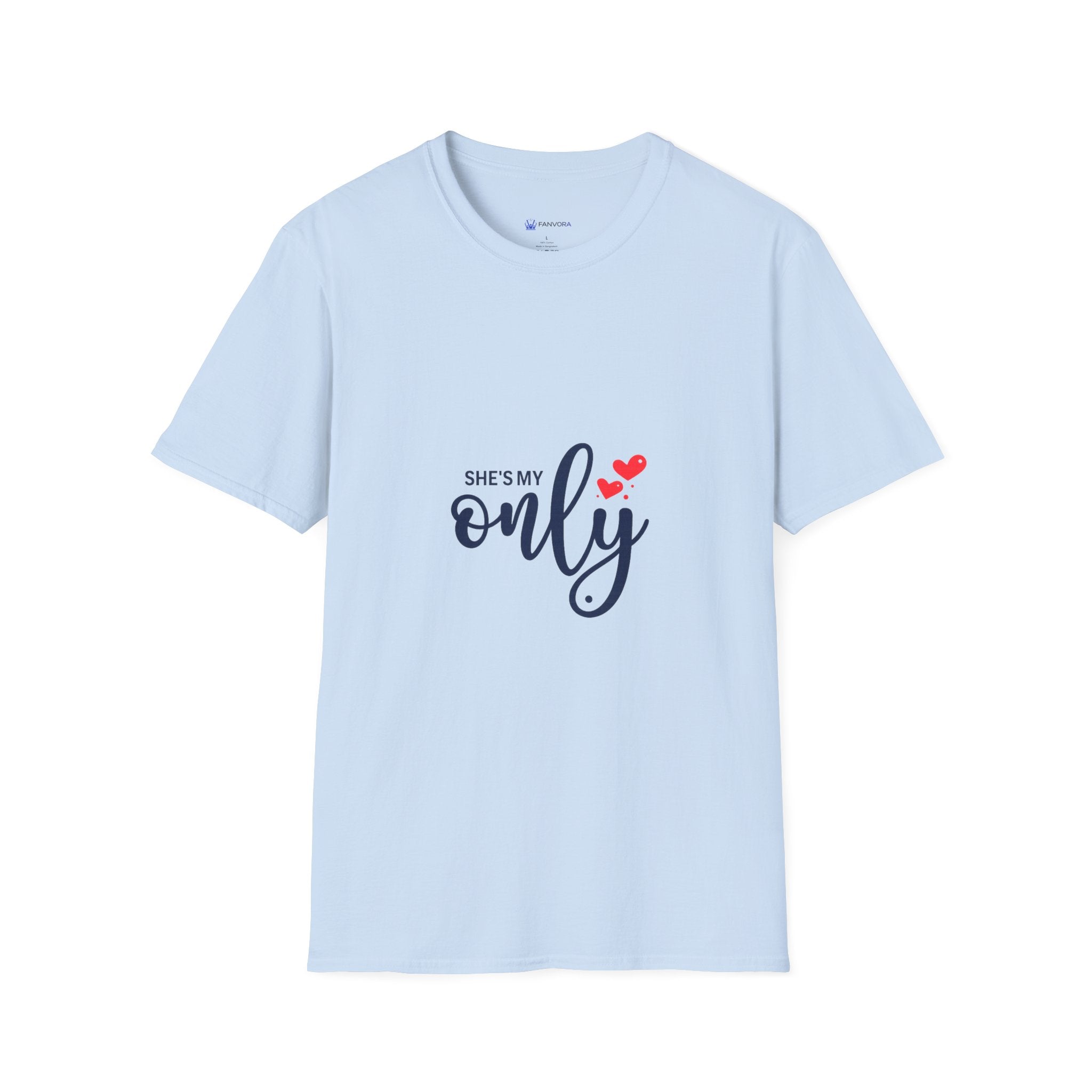 She's My Only T-Shirt — Romantic Couples Graphic Tee with Hearts