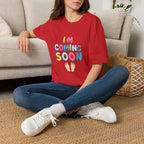 Maternity T-Shirt "I'm Coming Soon" Baby Announcement Tee