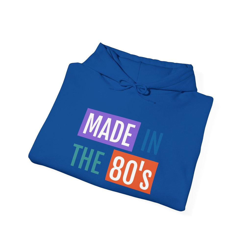 Made in the 80's Hoodie — Retro '80s Babe Vintage Graphic Sweatshirt.
